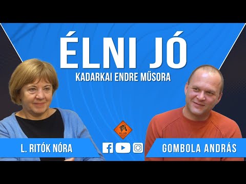 Élni jó - L. Ritók Nóra és Gombola András (Klubrádió)